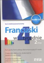 Francuski w 4 tygodnie Etap 2 z płytą CD - Liljana Bartosik