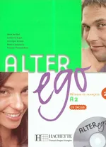 Alter Ego 2 A2 Książka ucznia + CD - Annie Berthet