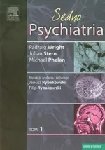Psychiatria Sedno Tom 1 - Michael Phelan