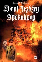 Dwaj jeźdźcy Apokalipsy Stalin i Hitler biografia porównawcza - Outlet - Niekrasz Lech Z.