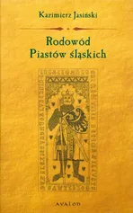 Rodowód Piastów Śląskich - Outlet - Kazimierz Jasiński