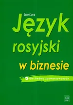 Język rosyjski w biznesie dla średnio zaawansowanych + CD - Outlet - Zoja Kuca