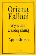 Wywiad z sobą samą, Apokalipsa - Oriana Fallaci