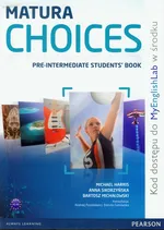 Matura Choices Pre-Intermediate Student's Book + My English Lab A2-B1 Zakres podstawowy i rozszerzony - Michael Harris