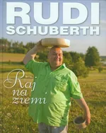 Raj na ziemi - Rudi Schubert