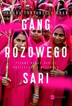 Gang różowego sari - Amana Fontanella-Khan