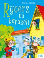Rycerz na karuzeli - Agnieszka Urbańska
