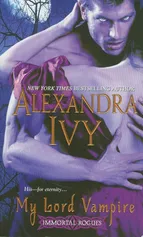 My Lord Vampire - Alexandra Ivy