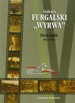 Dziennik 1913-1916 - Outlet - Furgalski "Wyrwa" Tadeusz