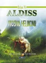Wiosna Helikonii - Outlet - Aldiss Brian W.