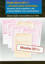 Druki w ZUS w 2011 nie trać czasu na korekty - Outlet - Bogdan Majkowski