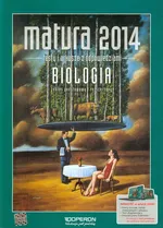 Matura 2014 Biologia Testy i arkusze z odpowiedziami Zakres podstawowy i rozszerzony - Outlet - Anna Michalik