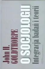 O socjologii - Goldthorpe John H.