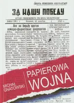 Papierowa wojna - Michał Gnatowski
