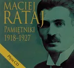 Maciej Rataj 1918-1927 Pamiętniki z płytą CD