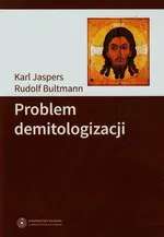 Problem demitologizacji - Rudolf Bultmann