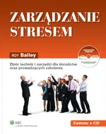 Zarządzanie stresem - Roy Bailey