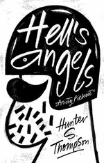 Hell's Angels Anioły piekieł - Thompson Hunter S.