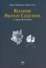 Ruchome protezy częściowe - Carr Alan B.