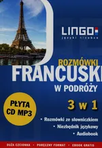 Francuski w podróży Rozmówki 3 w 1 + CD - Ewa Gwiazdecka