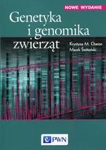Genetyka i genomika zwierząt - Charon Krystyna M.