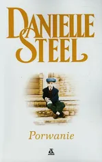 Porwanie - Outlet - Danielle Steel