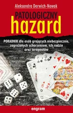 Patologiczny hazard - Outlet - Aleksandra Derwich-Nowak