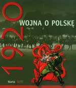 Rok 1920 wojna o Polskę - Outlet
