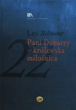 Pani Dubarry  - królewska miłośnica + CD - Leo Belmont