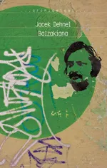 Balzakiana - Outlet - Jacek Dehnel