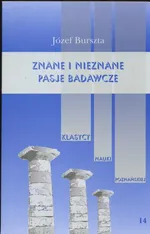 Znane i nieznane pasje badawcze - Jerzy Burszta