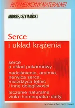 Serce i układ krążenia - Andrzej Szymański
