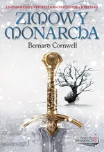 Zimowy monarcha - Bernard Cornwell