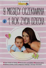 9 miesięcy oczekiwania i 1 rok życia dziecka - Joanna Machajska