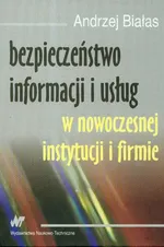 Bezpieczeństwo informacji i usług - Outlet - Andrzej Białas