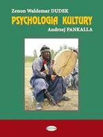 Psychologia kultury - Dudek Zenon Waldemar