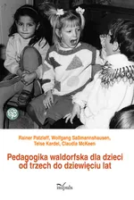 Pedagogika waldorfska dla dzieci od trzech do dziewięciu lat - Telse Kardel