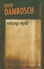 Mityngi myśli - David Damrosch