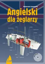 Angielski dla żeglarzy + CD - Outlet - Małgorzata Czarnomska