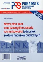 Poradnik rachunkowości budżetowej Nowy plan kont oraz szczególne zasady rachunkowości jednostek sektora finansów publicznych - Jan Charytoniuk