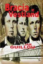 Bracia z Vestland - Outlet - Jan Guillou