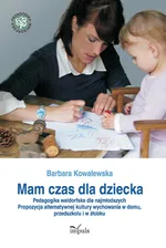 Mam czas dla dziecka - Barbara Kowalewska