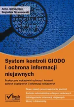 System kontroli GIODO i ochrona informacji niejawnych - Anna Jędruszczak