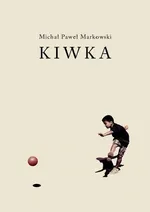 Kiwka - Markowski Michał Paweł