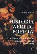 Historia według poetów - Andrzej Waśko