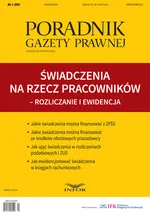 Poradnik Gazety Prawnej 4/2015 Świadczenia na rzecz pracowników - rozliczanie i ewidencja