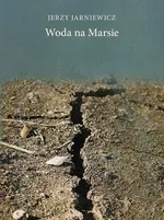 Woda na Marsie - Jerzy Jarniewicz