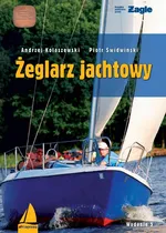 Żeglarz jachtowy - Kolaszewski Andrzej Świdwiński Piotr