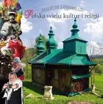 Polska wielu kultur i religii - Outlet - Tomasz Czerwiński