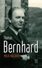 Moje nagrody - Outlet - Thomas Bernhard